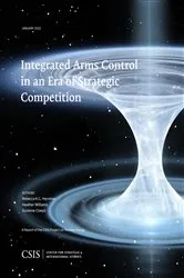 Book cover of Integrated Arms Control in an Era of Strategic Competition by Rebecca K.C. Hersman