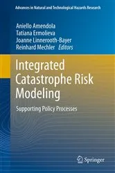 Book cover of Integrated Catastrophe Risk Modeling by Aniello Amendola