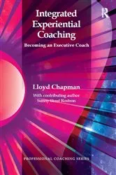 Book cover of Integrated Experiential Coaching by Lloyd Chapman