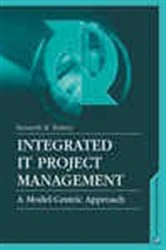 Book cover of Integrated IT Project Management by Kenneth Bainey