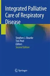 Book cover of Integrated Palliative Care of Respiratory Disease (2nd ed.) by Stephen J. Bourke