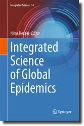 Book cover of Integrated Science of Global Epidemics by Nima Rezaei