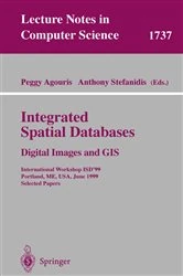 Book cover of Integrated Spatial Databases: Digital Images and GIS by Peggy Agouris