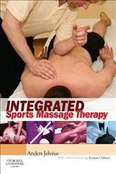 Book cover of Integrated Sports Massage Therapy E-Book by Anders Jelvéus DN leg. Naprapat MTOM LAc CMT