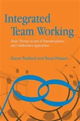 Book cover of Integrated Team Working by Rachel Darnley-Smith