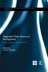 Book cover of Integrated Water Resources Management by Cecilia Tortajada