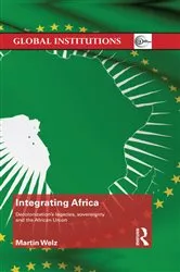 Book cover of Integrating Africa by Martin Welz
