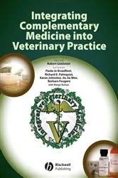 Book cover of Integrating Complementary Medicine into Veterinary Practice by Robert Goldstein