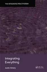 Book cover of Integrating Everything by Justin Amery