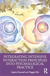 Book cover of Integrating Intensive Interaction Principles into Psychological Practice by Sophie Doswell