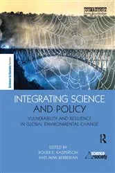 Book cover of Integrating Science and Policy by Roger E. Kasperson