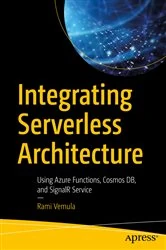 Book cover of Integrating Serverless Architecture by Rami Vemula
