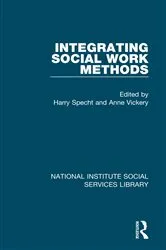 Book cover of Integrating Social Work Methods by Harry Specht