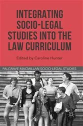 Book cover of Integrating Socio-Legal Studies into the Law Curriculum by Caroline Hunter