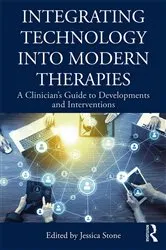 Book cover of Integrating Technology into Modern Therapies by Jessica Stone
