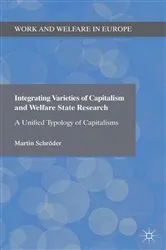 Book cover of Integrating Varieties of Capitalism and Welfare State Research by Martin Schröder
