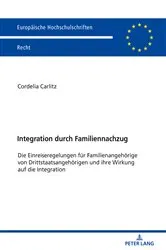 Book cover of Integration durch Familiennachzug by Cordelia Carlitz