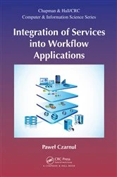 Book cover of Integration of Services into Workflow Applications by Pawel Czarnul