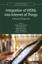 Book cover of Integration of WSNs into Internet of Things by Sudhir Kumar Sharma