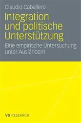 Book cover of Integration und politische Unterstützung by Claudio Caballero