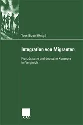 Book cover of Integration von Migranten by Yves Bizeul