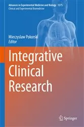 Book cover of Integrative Clinical Research by Mieczyslaw Pokorski