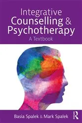Book cover of Integrative Counselling and Psychotherapy by Basia Spalek