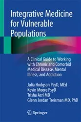 Book cover of Integrative Medicine for Vulnerable Populations by Julia Hodgson