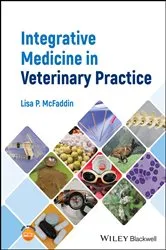 Book cover of Integrative Medicine in Veterinary Practice by Lisa P. McFaddin