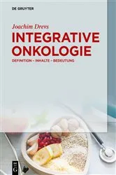 Book cover of Integrative Onkologie by Joachim Drevs