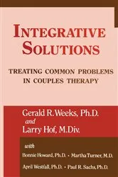 Book cover of Integrative Solutions by Gerald R. Weeks
