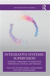 Book cover of Integrative Systemic Supervision by Yaliu He