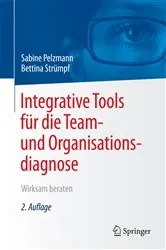 Book cover of Integrative Tools für die Team- und Organisationsdiagnose (2nd ed.) by Sabine Pelzmann