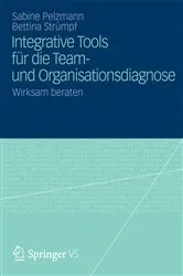 Book cover of Integrative Tools für die Team- und Organisationsdiagnose by Sabine Pelzmann