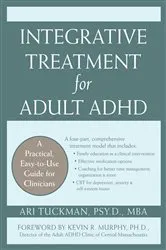 Book cover of Integrative Treatment for Adult ADHD by Kevin Murphy