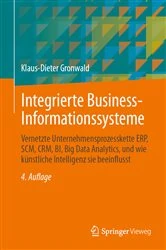 Book cover of Integrierte Business-Informationssysteme (4th ed.) by Klaus-Dieter Gronwald