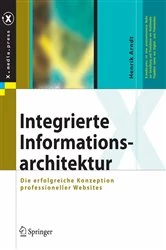 Book cover of Integrierte Informationsarchitektur by Henrik Arndt