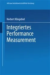 Book cover of Integriertes Performance Measurement by Norbert Klingebiel