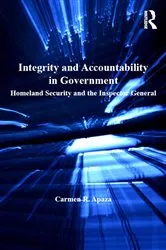 Book cover of Integrity and Accountability in Government by Carmen R. Apaza