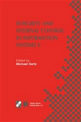 Book cover of Integrity and Internal Control in Information Systems V by Michael Gertz