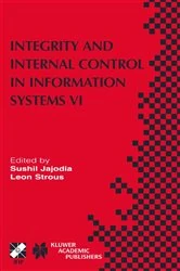 Book cover of Integrity and Internal Control in Information Systems VI by Sushil Jajodia