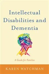 Book cover of Intellectual Disabilities and Dementia by Unknown