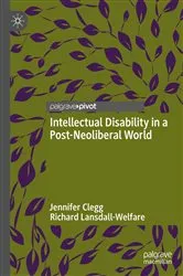Book cover of Intellectual Disability in a Post-Neoliberal World by Jennifer Clegg