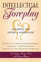 Book cover of Intellectual Foreplay by Eve Eschner Hogan