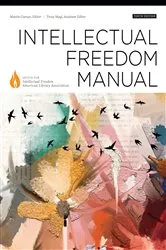 Book cover of Intellectual Freedom Manual by Trina Magi