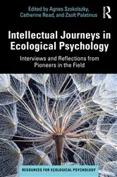 Book cover of Intellectual Journeys in Ecological Psychology by Agnes Szokolszky