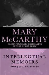 Book cover of Intellectual Memoirs by Mary McCarthy