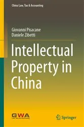 Book cover of Intellectual Property in China by Giovanni Pisacane