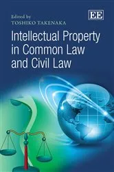 Book cover of Intellectual Property in Common Law and Civil Law by Unknown