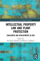 Book cover of Intellectual Property Law and Plant Protection by Kamalesh Adhikari